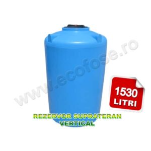 Rezervor apa suprateran 1500 litri, Vertical 1500