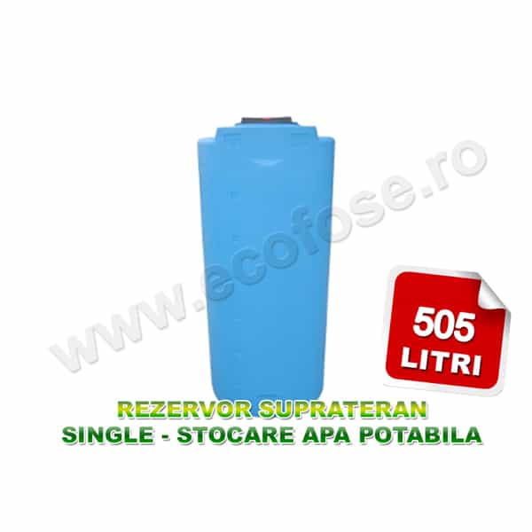 Rezervor suprateran 500 litri, Single 500