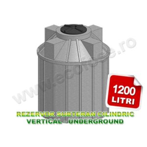 Rezervor vertical subteran 1200 litri Underground 1000